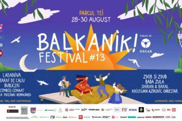 Balkanik Festival #13 începe vineri: muzicile lumii se întâlnesc pe malul Lacului Tei